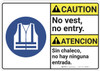 Caution: No Entry Without Vest ANSI - Wall Sign Caution: No Entry Without Vest ANSI - Wall Sign