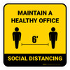 Social Distancing Maintain A Healthy Office Yellow Square - Floor Sign