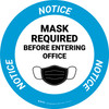 Notice: Mask Required Before Entering Office Circular - Floor Sign