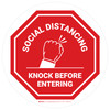 Stop: Circle Social Distancing Knock Before Entering Circular - Floor Sign Stop: Circle Social Distancing Knock Before Entering Circular - Floor Sign