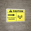 Caution: Radio Frequency Right Arrow ANSI - Wall Sign Caution: Radio Frequency Right Arrow ANSI - Wall Sign