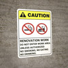 Caution: Renovation Work No Smoking Eating ANSI - Wall Sign Caution: Renovation Work No Smoking Eating ANSI - Wall Sign