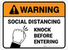 Warning: Social Distancing Knock Before Entering Rectangular - Floor Sign Warning: Social Distancing Knock Before Entering Rectangular - Floor Sign