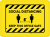 Social Distancing Keep This Office Safe Rectangular With Hazard Lines - Floor Sign