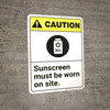 Caution: Sunscreen Must Be Worn ANSI - Wall Sign Caution: Sunscreen Must Be Worn ANSI - Wall Sign