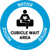 Notice: Cubicle Wait Area Circular - Floor Sign