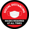 Social Distancing Masks Required At All Times Red Circular - Floor Sign