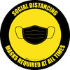 Social Distancing Masks Required At All Times Yellow Circular - Floor Sign Social Distancing Masks Required At All Times Yellow Circular - Floor Sign