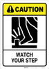Caution: Watch Your Step ANSI - Wall Sign Caution: Watch Your Step ANSI - Wall Sign