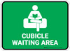 Cubicle Waiting Area Green Rectangle - Floor Sign