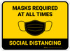 Social Distancing Masks Required At All Times Yellow Rectangle - Floor Sign