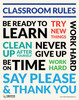 Classroom Rules - Poster Classroom Rules - Poster