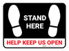 Stand Here - Help Keep Us Open Black Rectangle - Floor Sign Stand Here - Help Keep Us Open Black Rectangle - Floor Sign