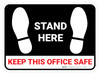 Stand Here - Keep This Office Safe Black Rectangle - Floor Sign Stand Here - Keep This Office Safe Black Rectangle - Floor Sign