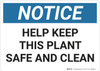 Notice: Housekeeping Plant Clean Safe - Wall Sign Notice: Housekeeping Plant Clean Safe - Wall Sign