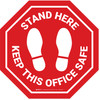 Stop Sign Stand Here - Keep This Office Safe - Floor Sign