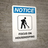 Notice: Portrait Focus On Housekeeping - Wall Sign Notice: Portrait Focus On Housekeeping - Wall Sign