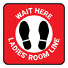 Wait Here: Ladies Room Line Red Square - Floor Sign