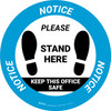 Notice: Stand Here - Help Maintain A Healthy Office Circular - Floor Sign Notice: Stand Here - Help Maintain A Healthy Office Circular - Floor Sign
