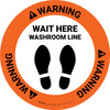 Warning: Wait Here - Washroom Line Circular - Floor Sign