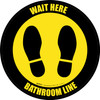 Yellow/Black Wait Here - Bathroom Line Circular - Floor Sign Yellow/Black Wait Here - Bathroom Line Circular - Floor Sign