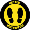 Yellow/Black Wait Here - Men Room Line Circular - Floor Sign Yellow/Black Wait Here - Men Room Line Circular - Floor Sign