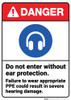 Danger: Do Not Enter Without Ear Protection Wear PPE ANSI - Wall Sign Danger: Do Not Enter Without Ear Protection Wear PPE ANSI - Wall Sign