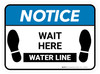 Notice: Wait Here - Water Line Rectangle - Floor Sign Notice: Wait Here - Water Line Rectangle - Floor Sign