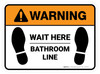Warning: Wait Here - Bathroom Line Rectangle - Floor Sign