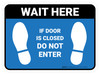 Wait Here: If Door Is Closed Do Not Enter Blue Rectangle - Floor Sign
