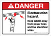 Danger: Electrocution Hazard Keep Ladder Away ANSI - Wall Sign Danger: Electrocution Hazard Keep Ladder Away ANSI - Wall Sign