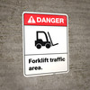 Danger: Forklift Traffic Area ANSI - Wall Sign Danger: Forklift Traffic Area ANSI - Wall Sign