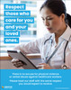 Respect Those Who Care for You and Your Loved Ones - Healthcare Workers - Poster Respect Those Who Care for You and Your Loved Ones - Healthcare Workers - Poster