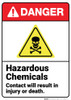 Danger: Hazardous Chemicals Avoid Contact ANSI - Wall Sign
