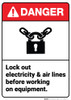 Danger: Lock Out Electricity Air Lines Working On Equipment ANSI - Wall Sign