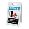 Notice: Keep Door Closed At All Times Do Not Prop Open with Prohibition Icon Portrait ANSI - A-Frame Sign