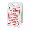 No Loitering Police Enforced Bilingual Spanish Portrait - A-Frame Sign