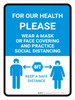 For Our Health Wear Mask Practice Social Distancing Portrait - Wall Sign