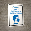 Please Wear Face Mask Or Face Covering Portrait - Wall Sign Please Wear Face Mask Or Face Covering Portrait - Wall Sign