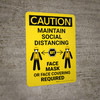 Caution: Maintain Social Distancing - Face Mask Required with Icons Portrait - Wall Sign Caution: Maintain Social Distancing - Face Mask Required with Icons Portrait - Wall Sign