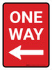 One Way (Red) Left Arrow Portrait - Wall Sign One Way (Red) Left Arrow Portrait - Wall Sign