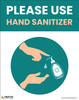 Please Use Hand Sanitizer - Poster Please Use Hand Sanitizer - Poster