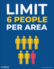 Limit 6 People Per Area - Poster Limit 6 People Per Area - Poster