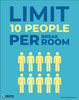 Limit 10 People Per Break Room - Poster