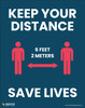 Keep Your Distance – Save Lives (6 Feet 2 Meters) - Poster Keep Your Distance – Save Lives (6 Feet 2 Meters) - Poster