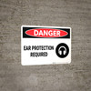 Danger: PPE Ear Protection Required - Wall Sign