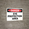 Danger: PPE Eye Protection Area - Wall Sign