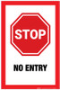 Stop: No Entry - Label Stop: No Entry - Label