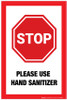 Stop: Please Use Hand Sanitizer - Label Stop: Please Use Hand Sanitizer - Label