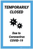 Temporarily Closed Due To Covid-19 - Label